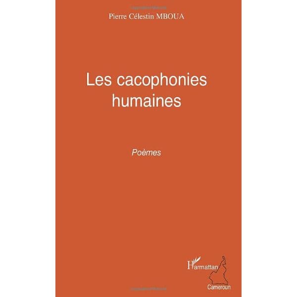 Les cacophonies humaines